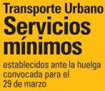 Servicios mínimos del 28% para la huelga del jueves 29 de marzo